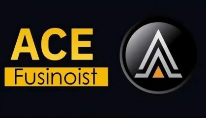 币安labs孵化严重被低估的新链游龙头——Fusionist（ACE）